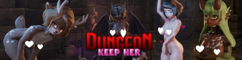[SLG/3D沙盒/地牢管理] 地牢：守护她 Dungeon: Keep Her v0.20.1 机翻[PC+安卓盖世]